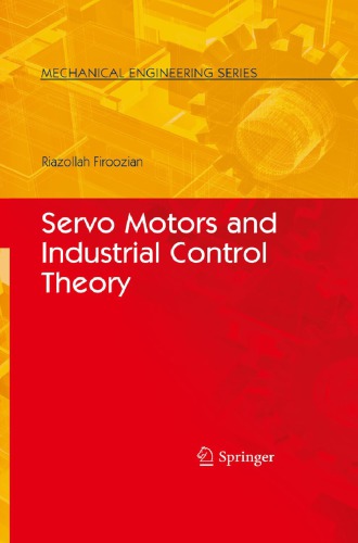 Servo motors and industrial control theory