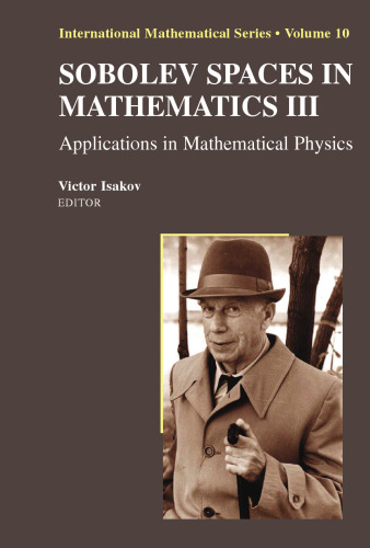 Sobolev Spaces in Mathematics III: Applications in Mathematical Physics