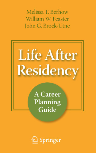 Life After Residency: A Career Planning Guide