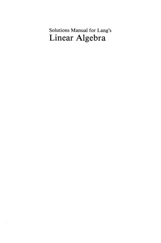 Solutions Manual for Lang’s Linear Algebra