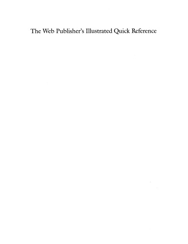 The Web Publisher’s Illustrated Quick Reference: Covers HTML 3.2 and VRML 2.0