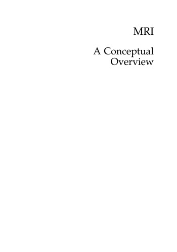 MRI: A Conceptual Overview