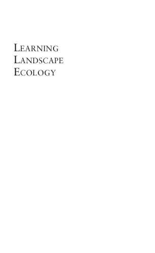 Learning Landscape Ecology: A Practical Guide to Concepts and Techniques