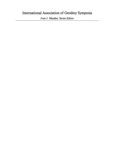Gravity, Gradiometry and Gravimetry: Symposium No. 103Edinburgh, Scotland, August 8–10, 1989