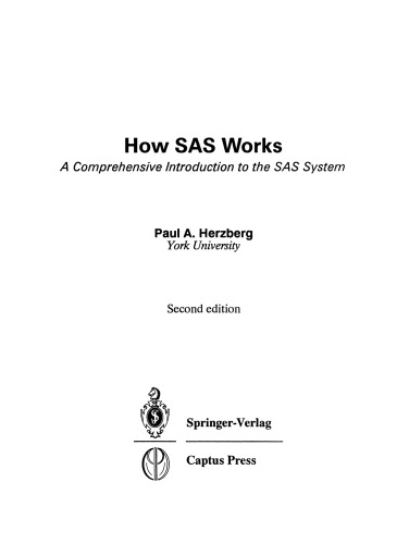 How SAS Works: A Comprehensive Introduction to the SAS System