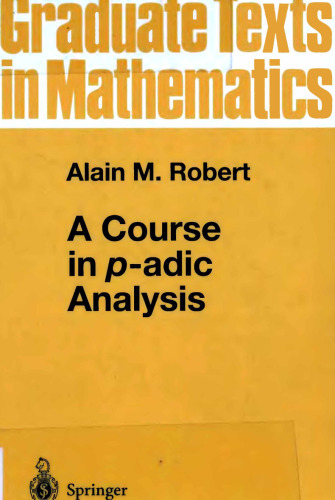 A Course in p-adic Analysis