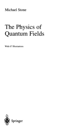 The physics of quantum fields