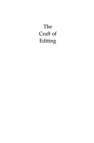 The Craft of Editing: A Guide for Managers, Scientists, and Engineers