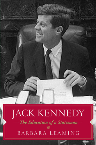 Jack Kennedy: the education of a statesman