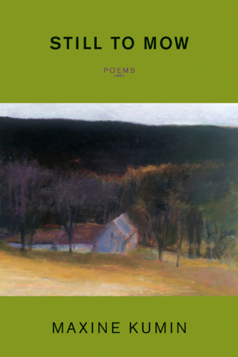 Still to mow: poems