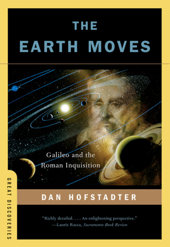 The Earth moves : Galileo and the Roman Inquisition