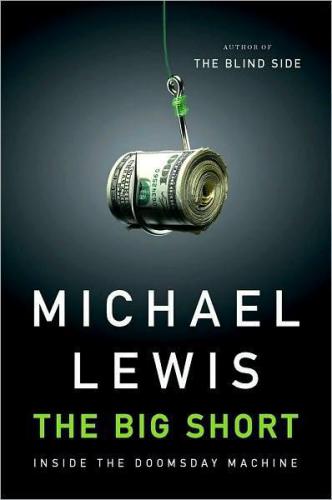 The Big Short: Inside the Doomsday Machine