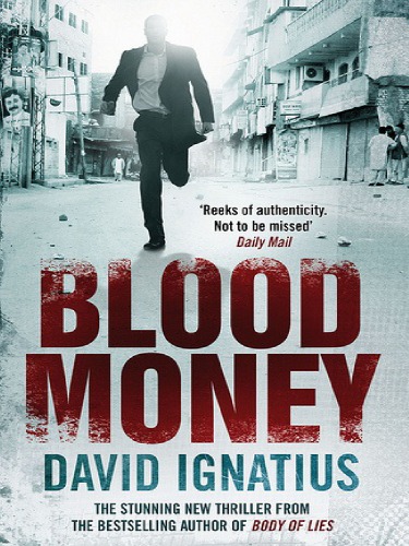 Bloodmoney: A Novel of Espionage