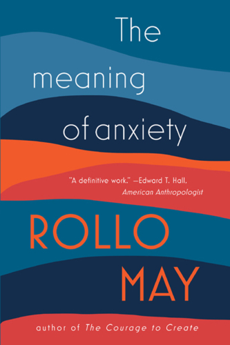 The meaning of anxiety