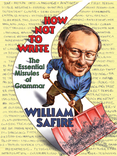 How not to write : the essential misrules of grammar