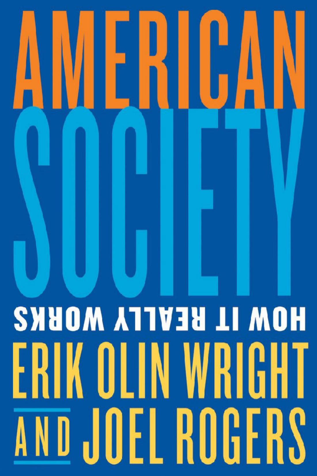 American Society: How It Really Works
