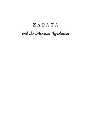 Zapata and the Mexican Revolution