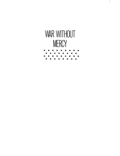 War without mercy: race and power in the pacific war