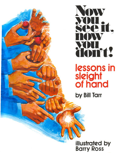 Now You See It, Now You Don't!: Lessons in Sleight of Hand