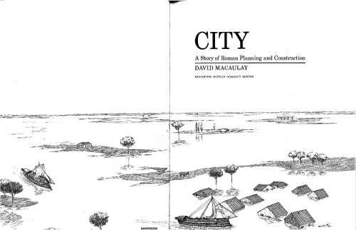 City: A Story of Roman Planning and Construction