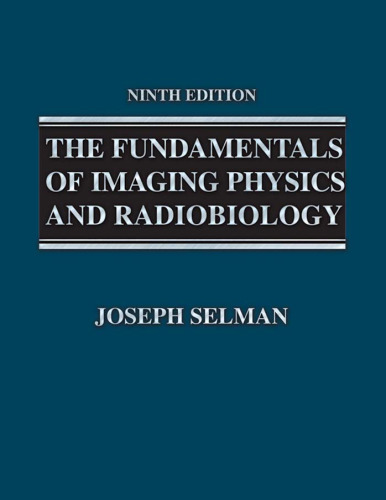 The fundamentals of imaging physics and radiobiology