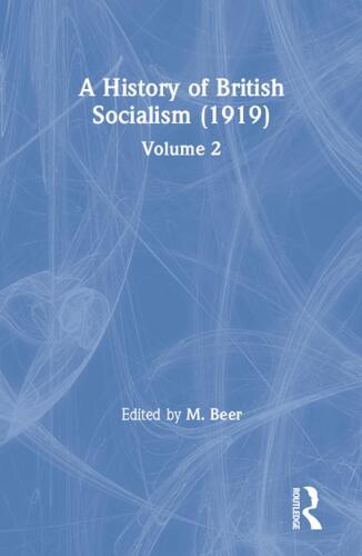 A History of British Socialism (1919)