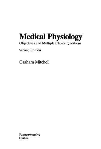 Medical Physiology. Objectives and Multiple Choice Questions