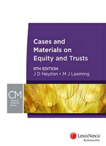 Cases and Materials on Equity and Trusts