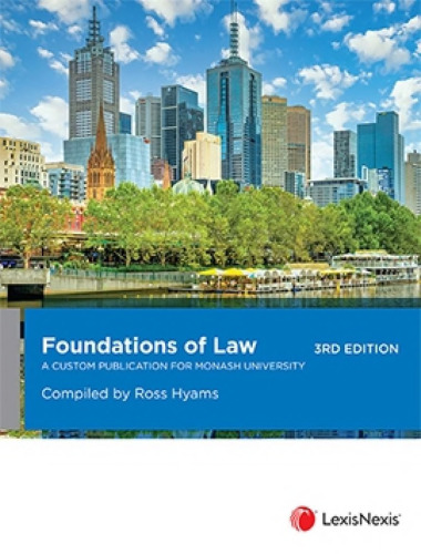 Foundations of Law: A Customised Publication for Monash University