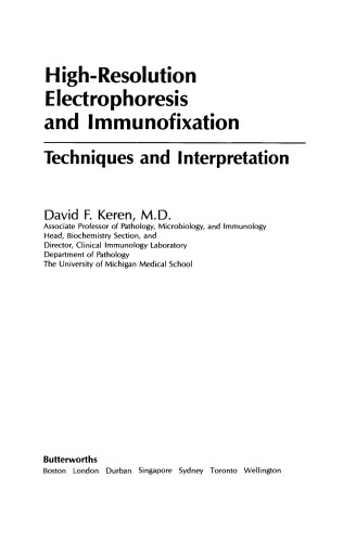 High-Resolution Electrophoresis and Immunofixation. Techniques and Interpretation