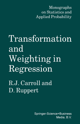 Transformation and Weighting in Regression