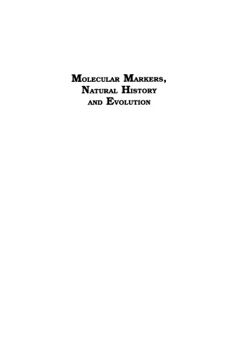 Molecular Markers, Natural History and Evolution