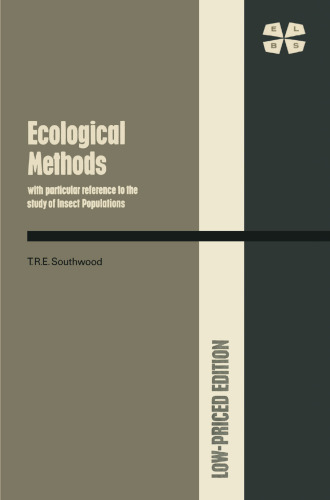 Ecological Methods: With Particular Reference to the Study of Insect Populations