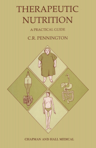 Therapeutic Nutrition: A practical guide