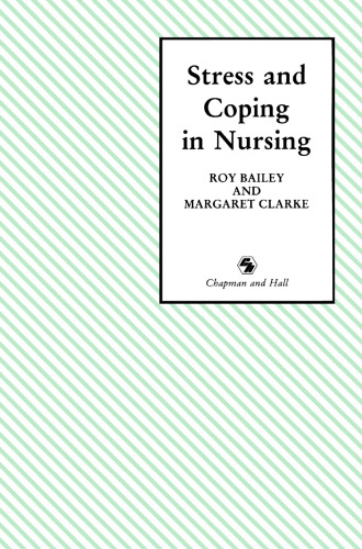 Stress and Coping in Nursing