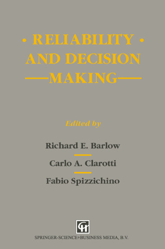 Reliability and Decision Making