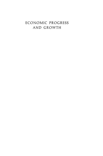 Economic Progress and Growth
