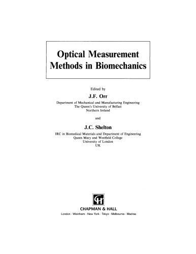Optical measurement methods in biomechanics