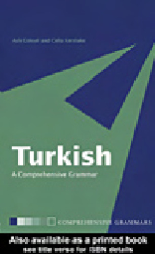 Turkish: A Comprehensive Grammar ()