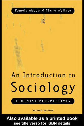 Introduction to Sociology: Feminist Perspectives; 2nd edition