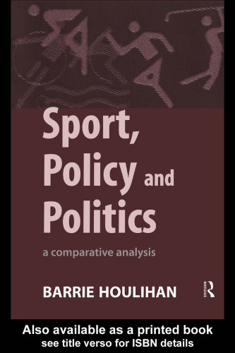 Sport, Policy and Politics: A Comparative Analysis