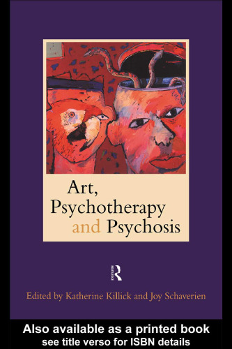 Art, Psychotherapy and Psychosis