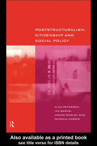 Poststructuralism, Citizenship and Social Policy