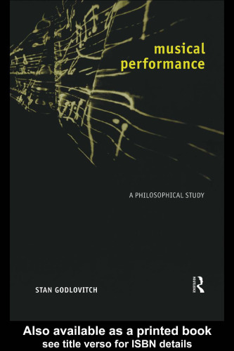 Musical performance: a philosophical study