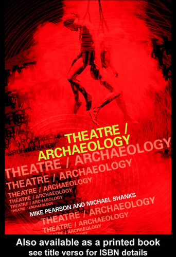 Theatre/Archaeology