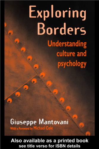 Exploring Borders: Understanding Culture and Psychology