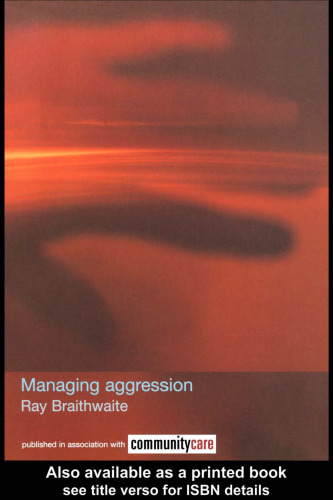 Managing Aggression (The Social Work Skills Series, 1)