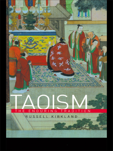 Taoism: The Enduring Tradition