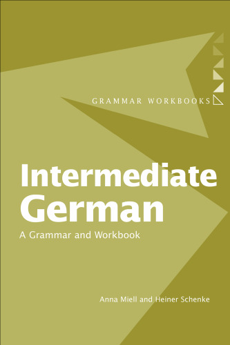 Intermediate German Grammar And Workbook