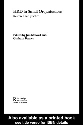 HRD in Small Organizations: Research and Practice (Routledge Studies in Human Resource Development, 6)